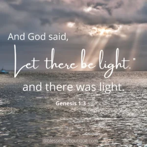 And God Said Let There Be Light And There Was Light Blessed Be Boutique