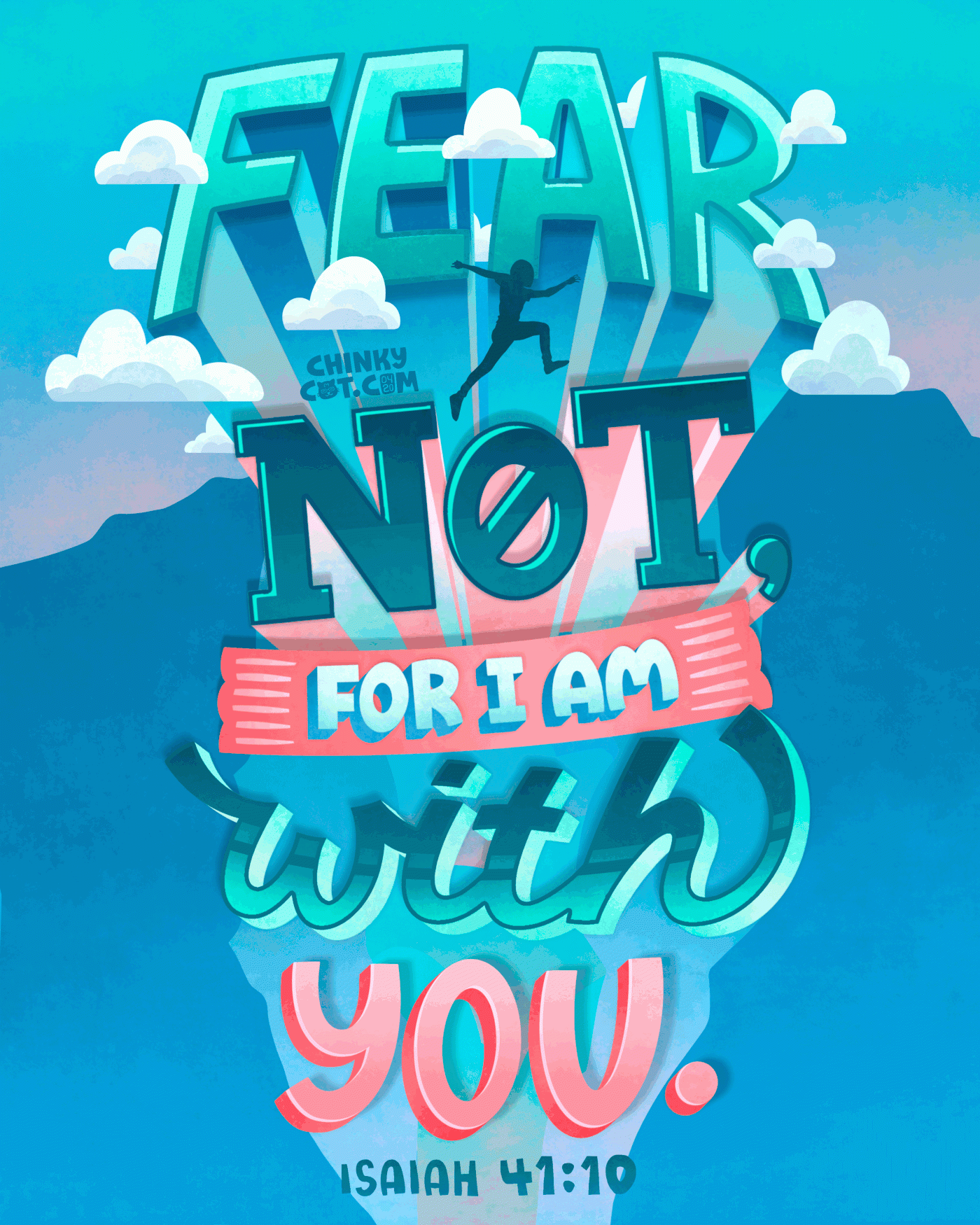 Animated Clouds Bible Lettering Of Isaiah 41 10 Bible Verse Which Says Fear Not For I Am With You 2 GIFs Behance