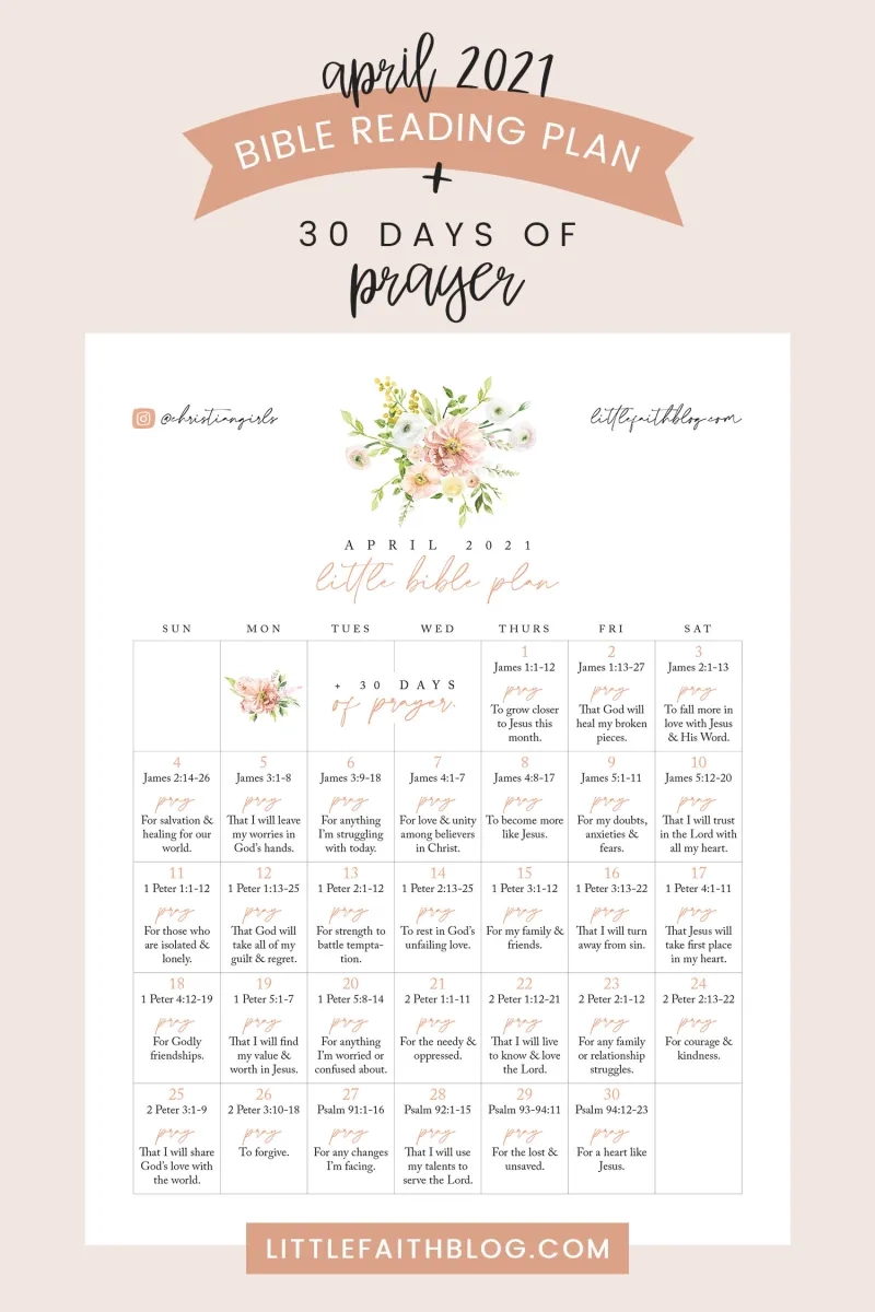April 2021 Bible Reading Plan 30 Days Of Prayer Little Faith Blog