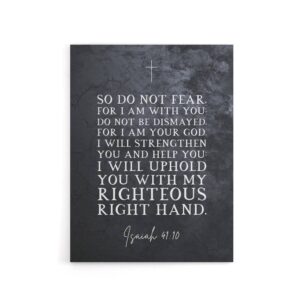 Artery8 Isaiah 41 10 Do Not Fear For I Am Bible Quote Canvas Wall Art Print In Grey Size W24 X H32 By Debenhams Ufurnish