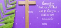Ash Wednesday Bible Verse Good Friday Palm Sunday Ash Wednesday Lent Season And Holy Week Concept Cross And Palm Leaves On Purple Background Stock Photo Alamy