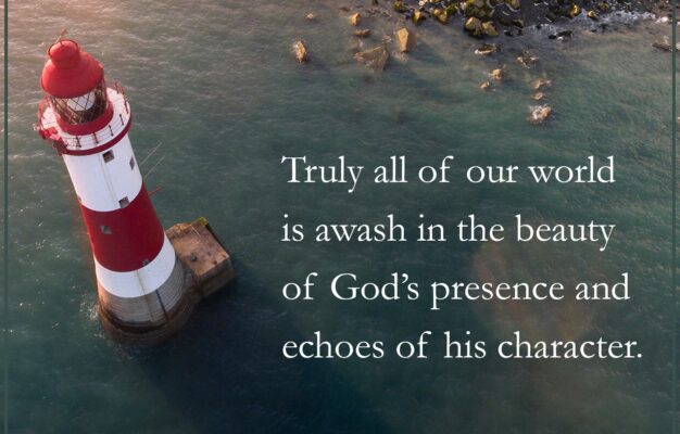 Awash In God s Beautiful Presence Everyday Matters