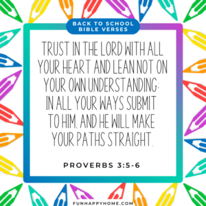 Back To School Bible Verses For Students Parents Teachers Fun Happy Home