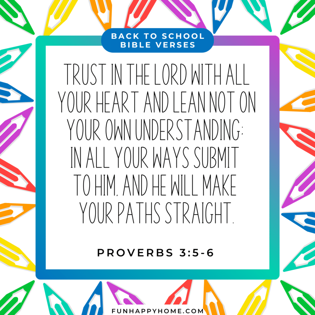 Back To School Bible Verses For Students Parents Teachers Fun Happy Home