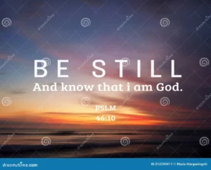 Be Still And Know That I Am God Bible Verse Psalm 46 10 On Colorful Sunset Sunrise Sky Clouds Background Over The Sea Horizon Stock Image Image Of Colorful Blur 212295911