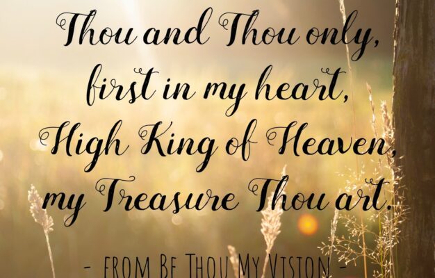 Be Thou My Vision