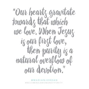 BECOMING A WOMAN OF PURITY This Redeemed Life