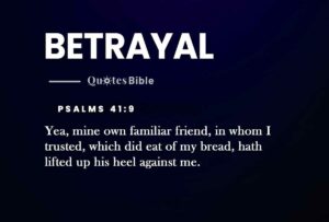 Betrayal Verses From The Bible From Betrayal To Blessing Finding Strength And Solace In Biblical Verses