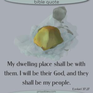 Bible Ezekiel 37 27 Prayables