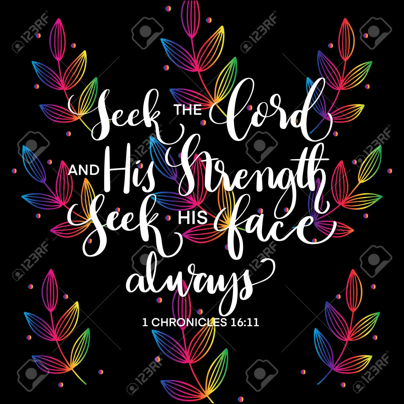 Bible Hand Lettering Seek The Lord And His Strength Seek His Face Always On Black Background With Flower Doodle Handwritten Inspirational Motivational Quote Christian Modern Calligraphy Royalty Free SVG Cliparts Vectors And