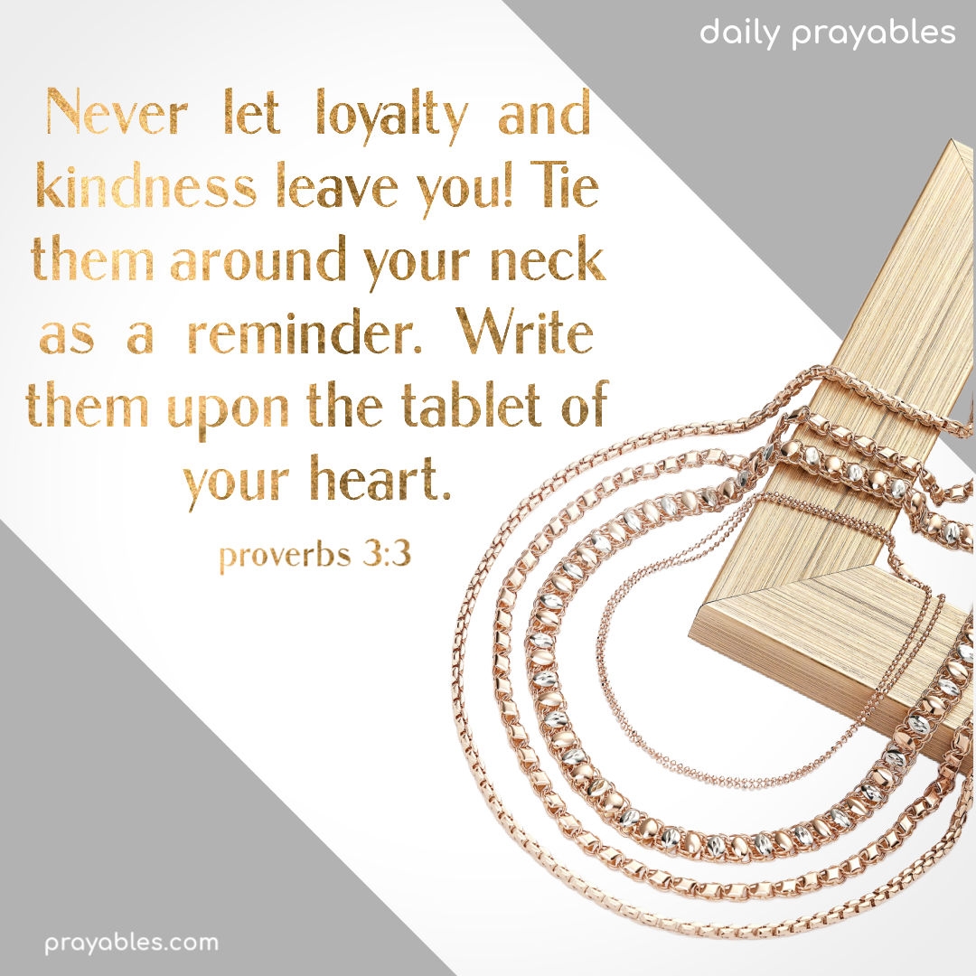 Bible Proverbs 3 3 Prayables