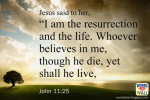 Bible Quotes About Resurrection QuotesGram
