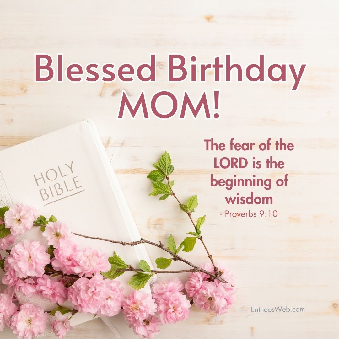 Bible Verse Happy Birthday Prayer To My Mom Birthday Prayer For Religious Birthday Wishes For Mom