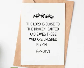 Bible Verse Psalm 34 18 Sympathy Card Encouragement Card Divorced Card Pet Loss Card Grief Card Condolence Card Bereavement Card Etsy