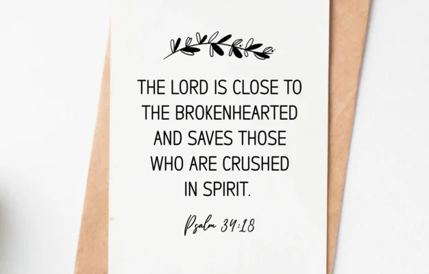 Bible Verse Psalm 34 18 Sympathy Card Encouragement Card Divorced Card Pet Loss Card Grief Card Condolence Card Bereavement Card Etsy