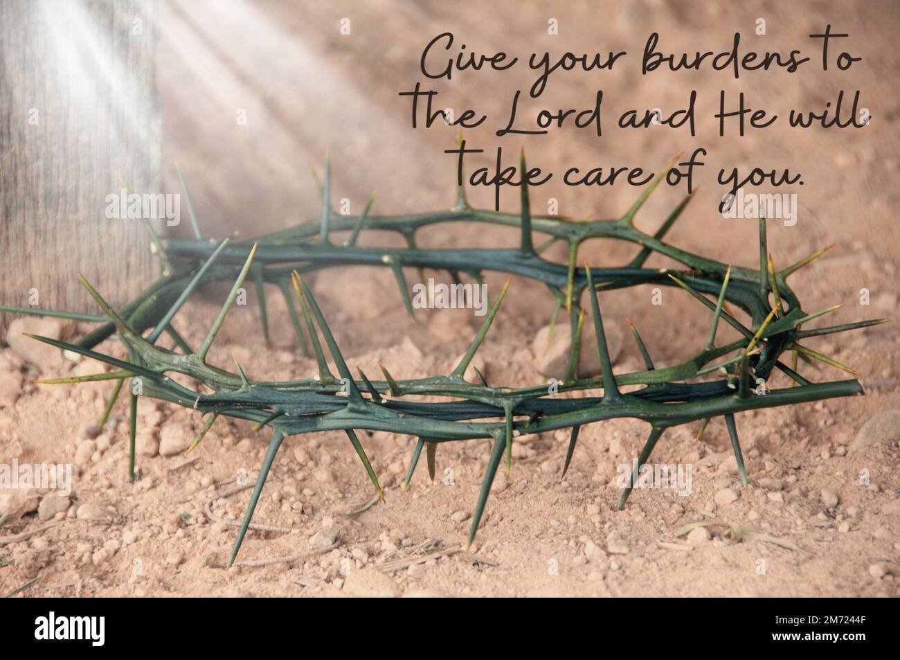 Bible Verse Quote Give Your Burden To The Lord And He Will Take Care Of You With Crown Of Thorns Background Stock Photo Alamy