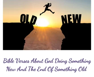 Bible Verses About God Doing Something New And The End Of Something Old OnFire Ministries Women s Ministry