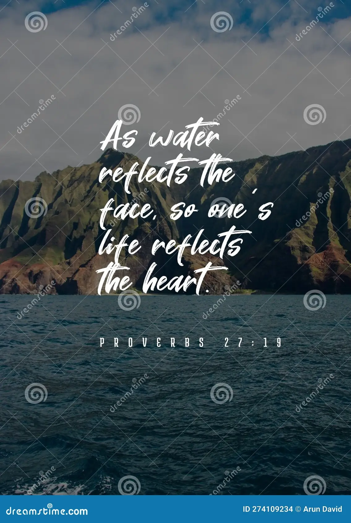 Bible Verses About The Life As Water Reflects The Face So One s Life Reflects The Heart Proverbs 27 19 Stock Photo Image Of Heart Proverbs 274109234