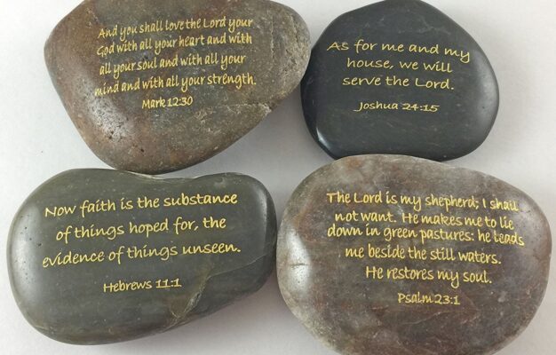 Bible Verses On Stones CourageInStone