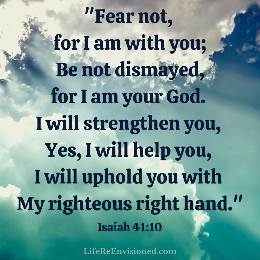 Bible Verses You Need When You Are Worried Anxious Or Afraid Life ReEnvisioned
