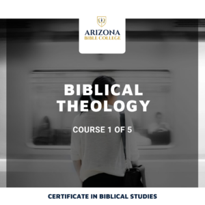 Biblical Studies Arizona Bible College
