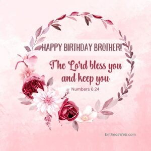 Blessed Birthday Wishes Birthday Blessings With Bible Verses EntheosWeb