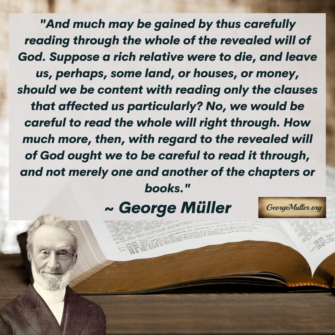 Carefully Reading Through The Bible GeorgeMuller