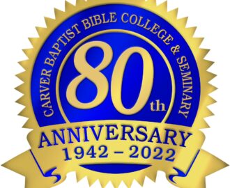 Carver Baptist Bible College Institute Theological Seminary Growing Disciples