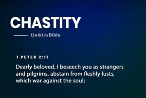 Chastity Verses From The Bible Empowered By Faith Exploring The Strength Of Chastity Through Biblical Verses