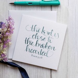Christian Condolence Card Psalm 34 18 And Hope Designs