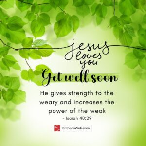 Christian Get Well Soon Images With Bible Verses EntheosWeb