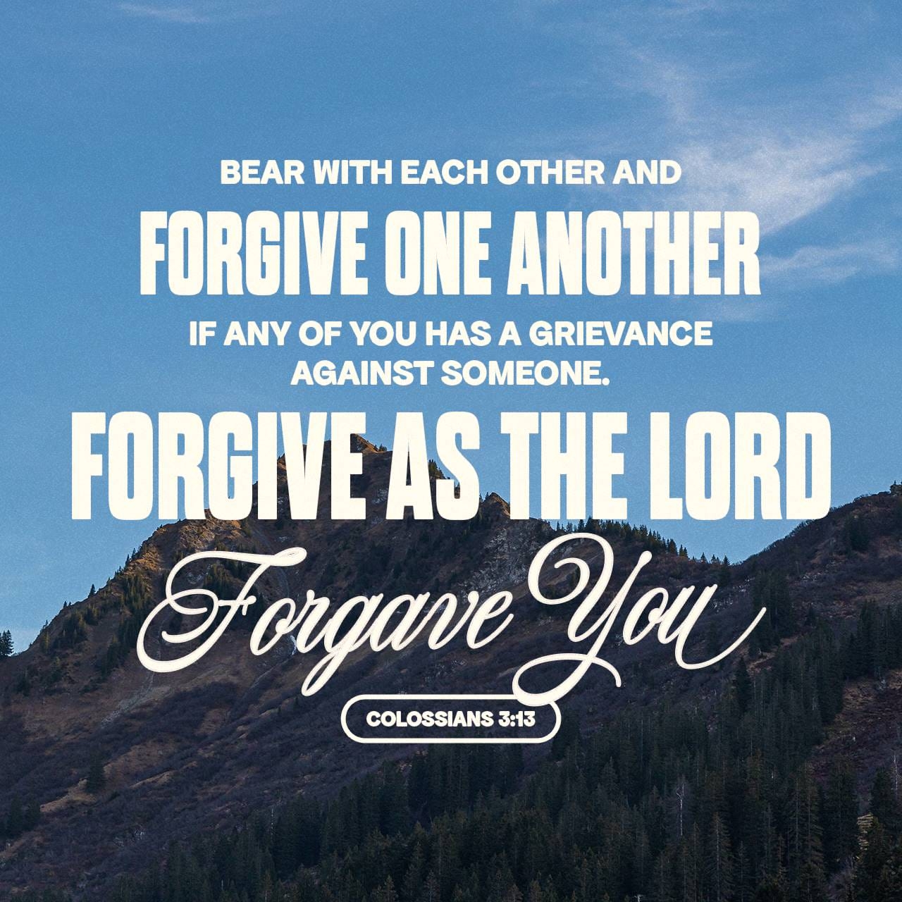 Colossians 3 13 NLT Make Allowance For Each Other s Fau YouVersion