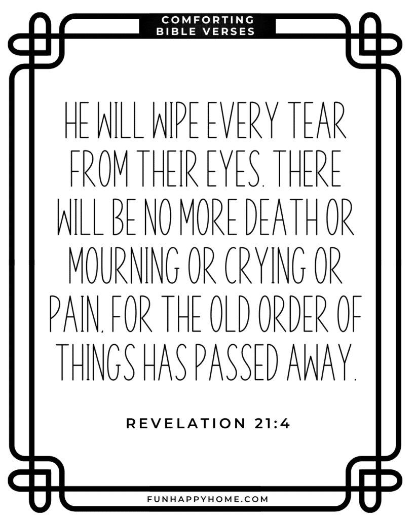 Comforting Bible Verses About Grief Death And Loss Fun Happy Home