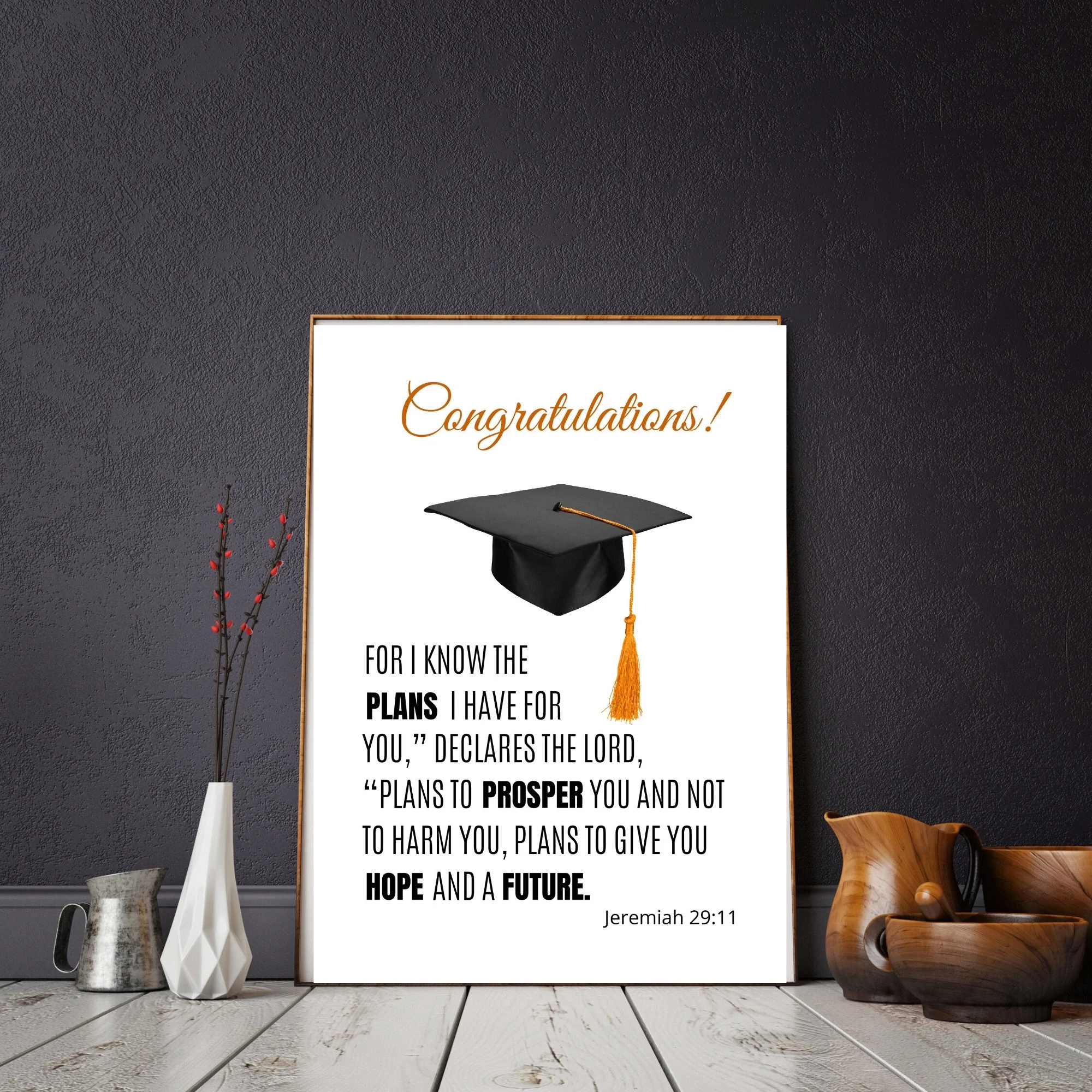 Congratulations For I Know The Plans jeremiah 29 11 Prints bible Verse Prints graduation Prints printable Wall Art digital Download Etsy
