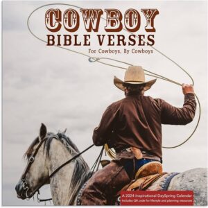 Cowboy Bible Verses For Cowboys By Cowboys 2024 Wall Calendar A 2024 Inspirational DaySpring Calendar DaySpring 0081983776533 Amazon Books