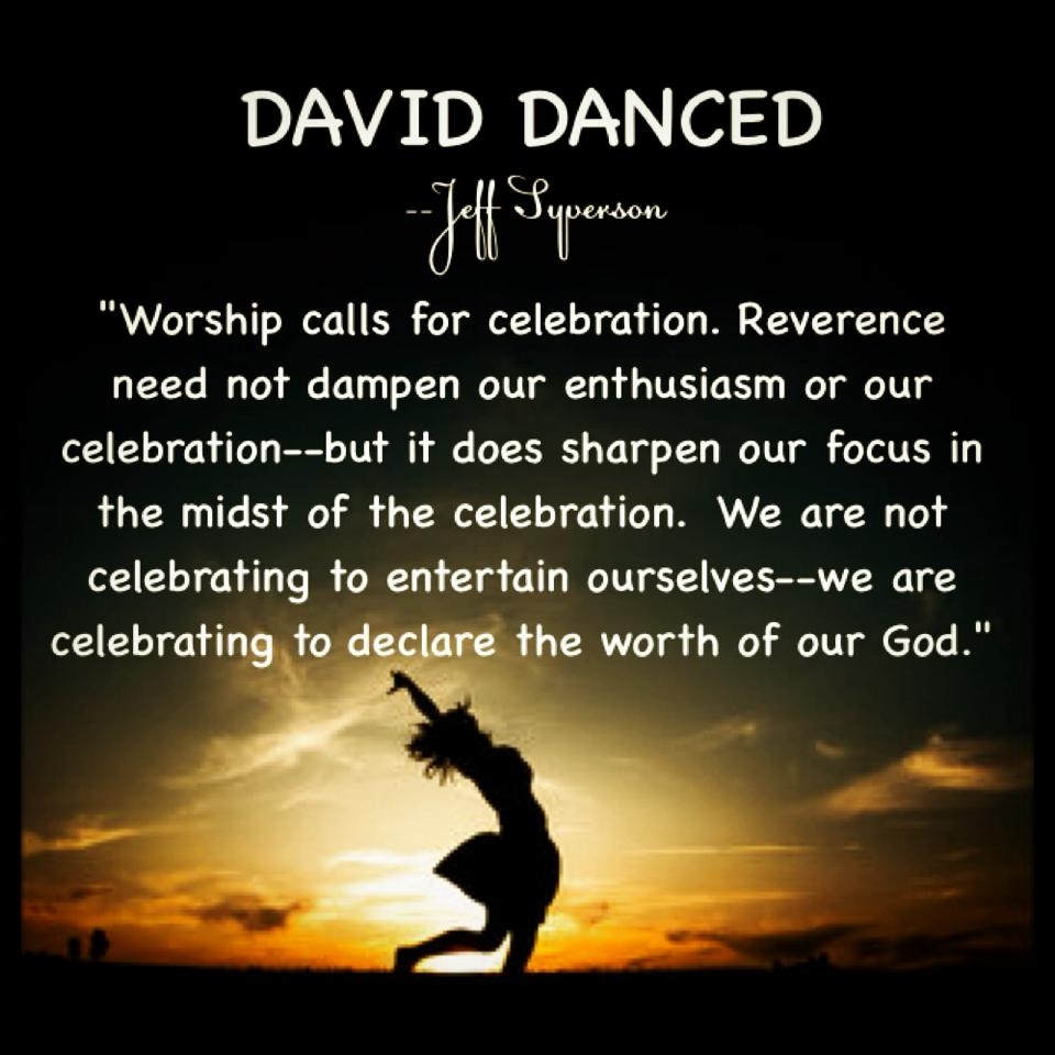 David Danced May 24 Pastor Jeff s Neighborhood