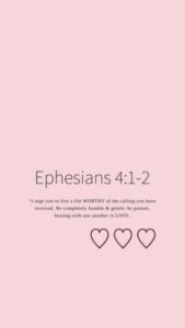 Download Ephesians412 Pink Bible Verse Wallpaper Wallpapers