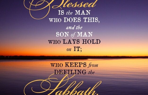 Embrace The Sabbath And Find True Blessings