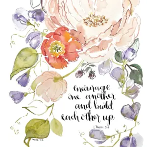 Encourage One Another Digital Watercolor Painting Scripture Wall Art Christian Home Decor Bible Verse Calligraphy Botanical Art Etsy