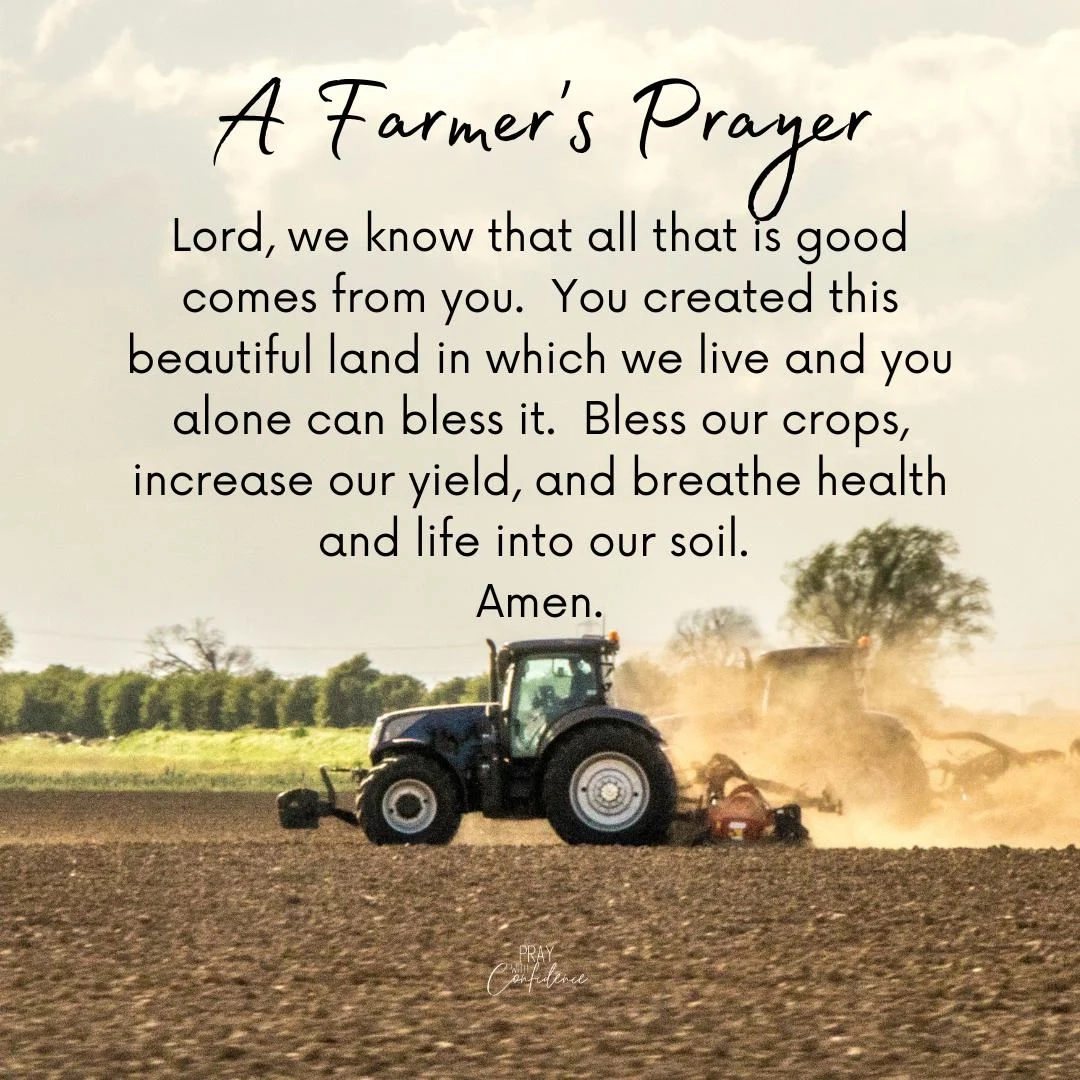 Encouraging and Biblical Farmers Prayers Pray With Confidence