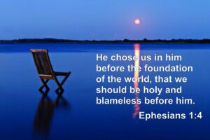 Ephesians 1 3 4 Election And Predestination Redeeming God
