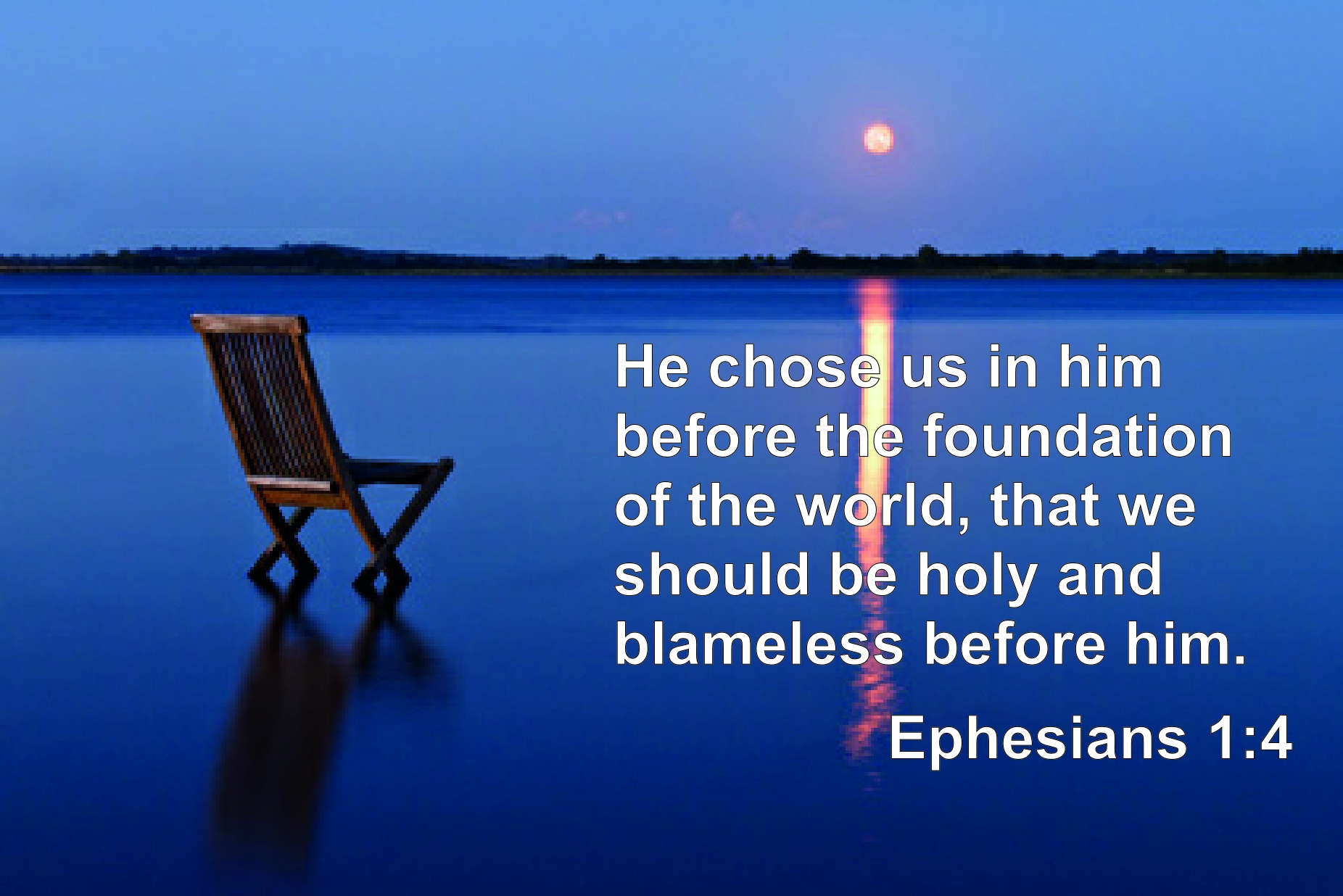 Ephesians 1 3 4 Election And Predestination Redeeming God