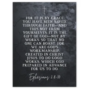 Ephesians 2 8 10 Saved Through Faith Gift Of God Created In Jesus Christian Bible Verse Quote Scripture Typography Large Wall Art Poster Print Thick Paper 18X24 Inch Walmart
