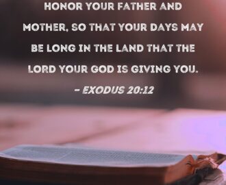 Exodus 20 12 Honor Your Father And Mother So That Your Days May Be Long In The Land That The LORD Your God Is Giving You