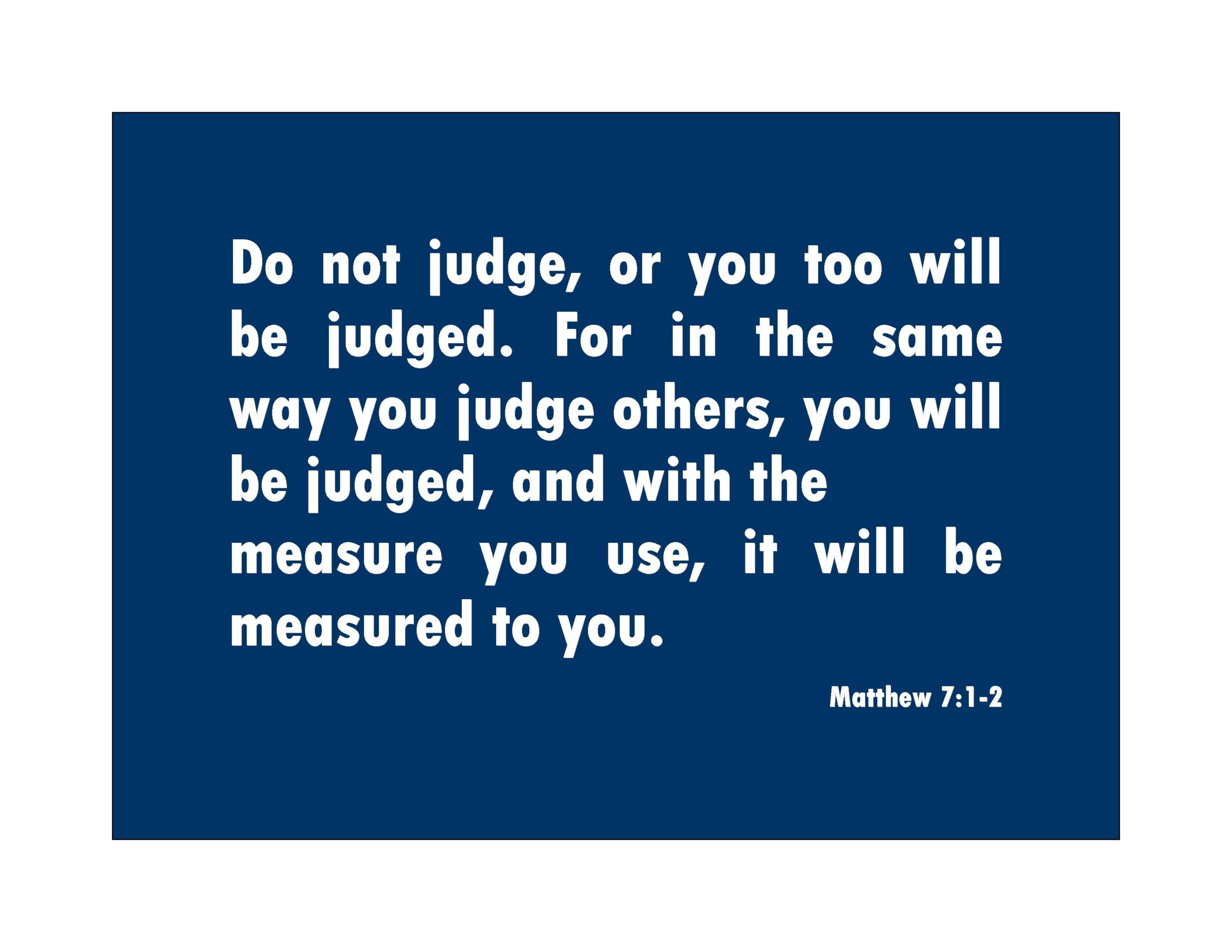 Bible Quotes About Judging Someone
