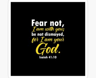 Fear Not For I Am With You Bible Quotes Art Board Print For Sale By GraphicDream Redbubble