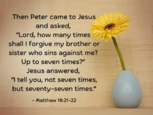 Forgiving 70x7 What Jesus Meant About Forgiveness In This Bible Verse Bible