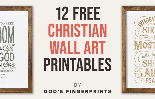Free Christian Wall Art 12 Printables God s Fingerprints
