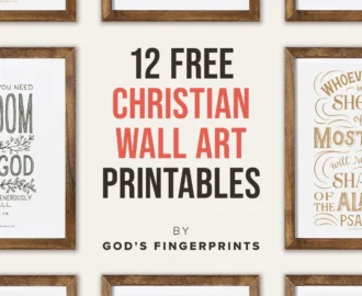 Free Christian Wall Art 12 Printables God s Fingerprints