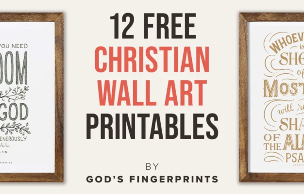Free Christian Wall Art 12 Printables God s Fingerprints